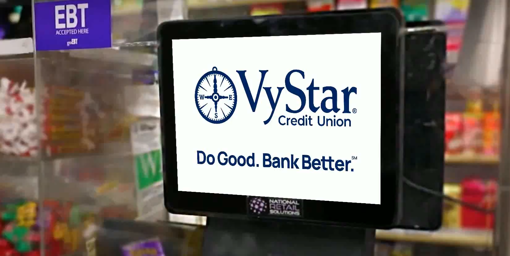 VyStar Credit Union brand creative on a convenience-store checkout screen.